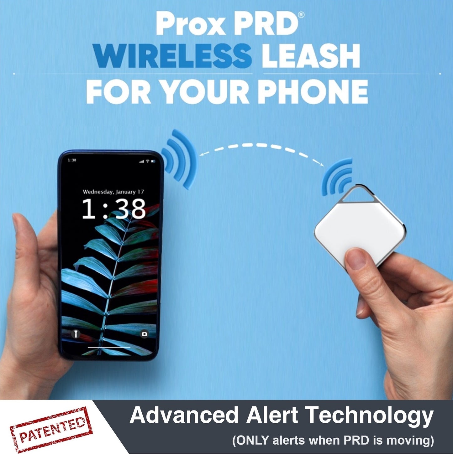 Prox PRD - Wireless Leash - Advanced Alert Technology